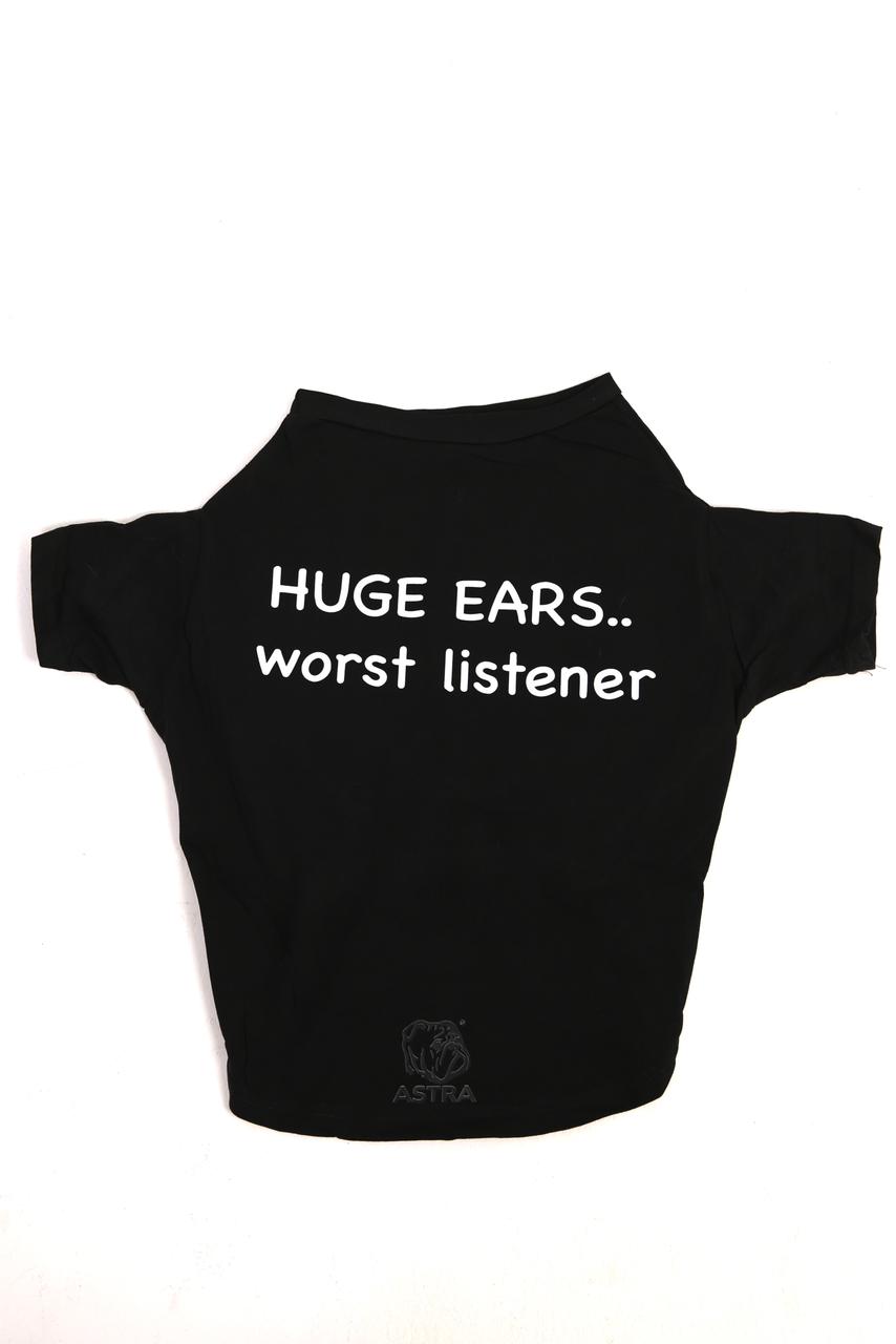 Huge Ears… worst listener